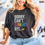 DTF Transfer - DTF012132 Sorry Can't Summer Bye