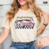 DTF Transfer - DTF012185 Today I Choose to be Petty