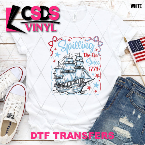 DTF Transfer - DTF012221 Spilling the Tea Since 1773