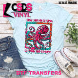 DTF Transfer - DTF012237 I Wish I was an Octopus