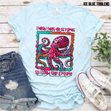 DTF Transfer - DTF012237 I Wish I was an Octopus