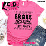 DTF Transfer - DTF012239 I Don't Remember Wanting to be Broke Single Color