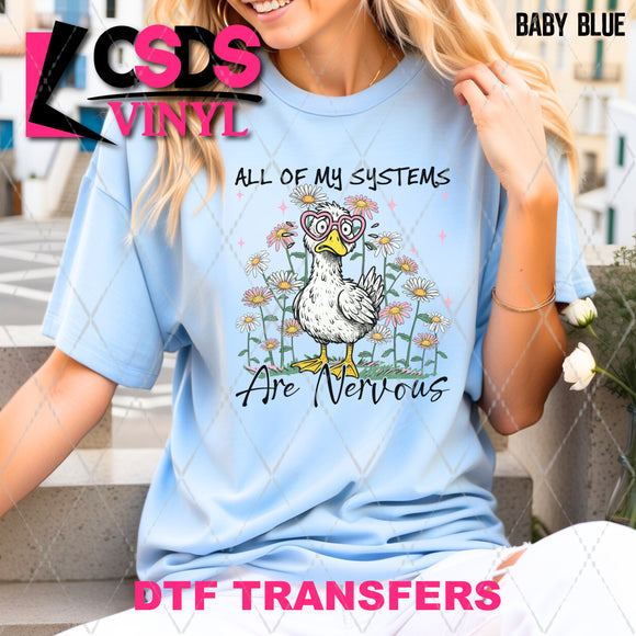 DTF Transfer - DTF012250 All My Systems are Nervous