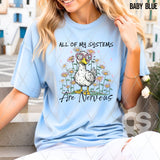 DTF Transfer - DTF012250 All My Systems are Nervous