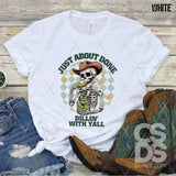 DTF Transfer - DTF012251 Just about Done Dillin' with Y'all