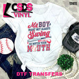 DTF Transfer - DTF012262 My Boy Might Not Always Swing