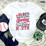 DTF Transfer - DTF012262 My Boy Might Not Always Swing