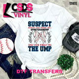 DTF Transfer - DTF012285 She Yells at the Ump Baseball