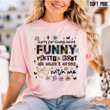 DTF Transfer - DTF012333 Sorry for Always Being Funny