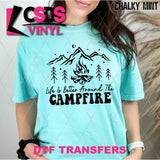 DTF Transfer -  DTF012374 Life is Better Around the Campfire Single Color