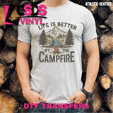 DTF Transfer -  DTF012399 Life is Better By the Campfire