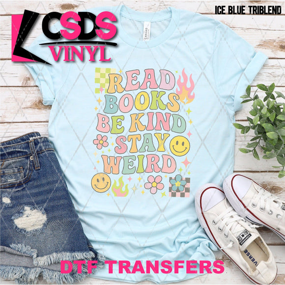 DTF Transfer -  DTF012435 Read Books Be Kind Stay Weird