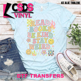 DTF Transfer -  DTF012435 Read Books Be Kind Stay Weird