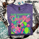 DTF Transfer - DTF012517 Play Something Country