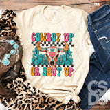 DTF Transfer - DTF012539 Cowboy Up or Shut Up