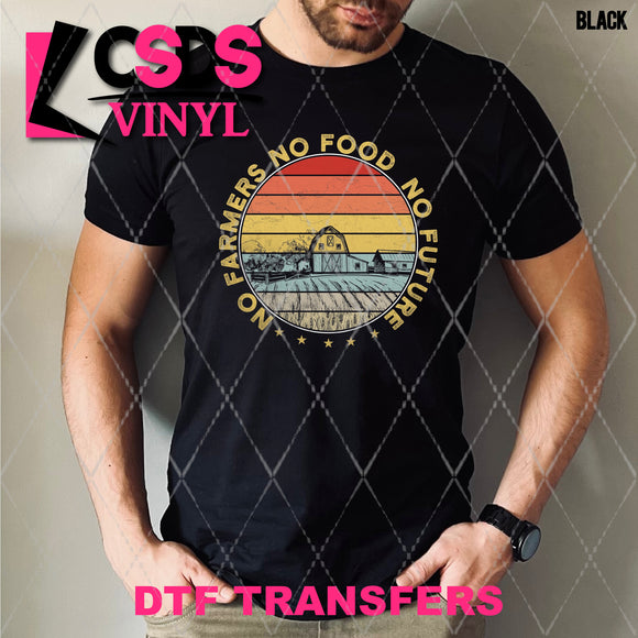 DTF Transfer - DTF012583 No Farmers No Food No Future