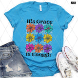DTF Transfer - DTF012619 His Grace is Enough Flowers