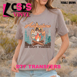 DTF Transfer - DTF012700 Adventure is Out There
