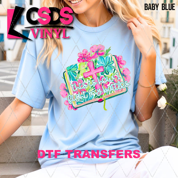 DTF Transfer - DTF012713 This is How I Fight My Battles