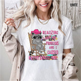 DTF Transfer - DTF012717 I Caused Every Single One