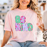 DTF Transfer - DTF012730 Be Kind