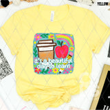 DTF Transfer - DTF012788 Watercolor It's a Beautiful Day to Learn