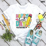 DTF Transfer - DTF012802 Happy First Day #Letsdothis Black
