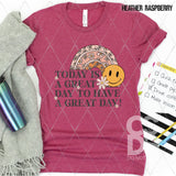 DTF Transfer - DTF012821 Today is a Great Day