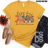 DTF Transfer - DTF012912 Fall for Jesus He Never Leaves