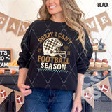 DTF Transfer - DTF012924 Sorry I Can't It is Football Season