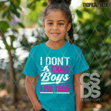 DTF Transfer - DTF012965 I Don't Chase Boys