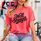 DTF Transfer - DTF013096 Well Sheeyit Single Color