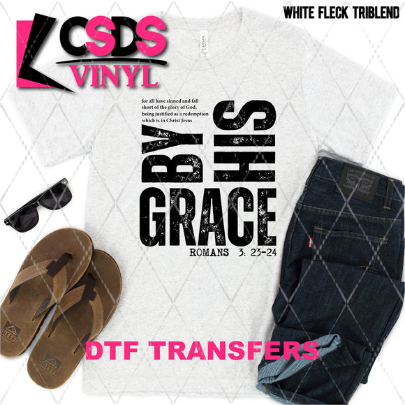 DTF Transfer - DTF013097 By His Grace Single Color