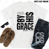 DTF Transfer - DTF013097 By His Grace Single Color