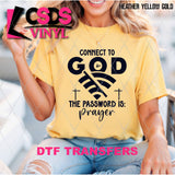 DTF Transfer - DTF013098 Connect to God Single Color