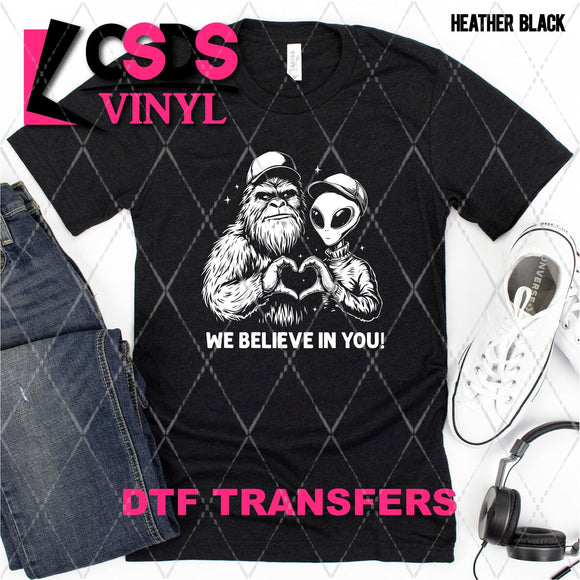 DTF Transfer - DTF013115 We Believe in You Single Color
