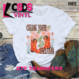 DTF Transfer - DTF013283 Chase Your Dreams