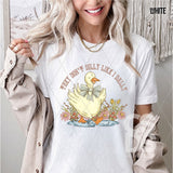 DTF Transfer - DTF013287 They Don't Dilly like I Dally Goose