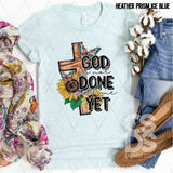 DTF Transfer - DTF013311 God is not Done with Me Yet