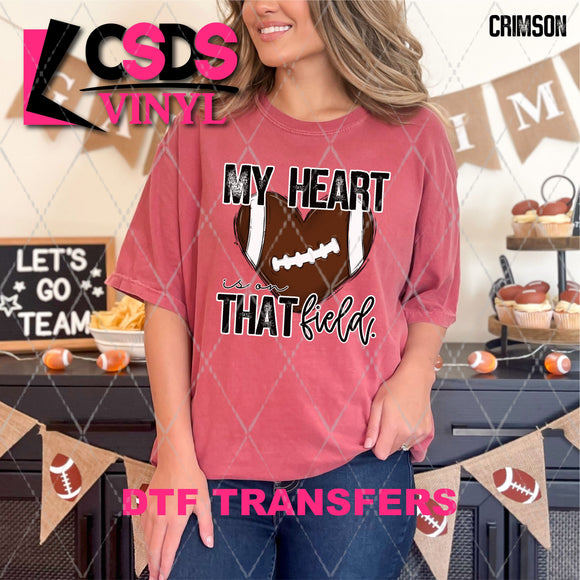 DTF Transfer - DTF013315 My Heart is on that Field Football