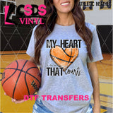 DTF Transfer - DTF013316 My Heart is on that Court Basketball