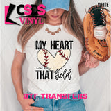 DTF Transfer - DTF013319 My Heart is on that Field Baseball