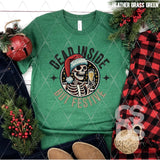 DTF Transfer - DTF013343 Dead Inside but Festive