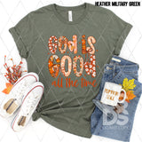 DTF Transfer - DTF013397 Fall God is Good All the Time