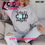 DTF Transfer - DTF013422 Baby It's Cold Outside Black