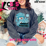 DTF Transfer - DTF013426 Always Freezing Blue