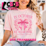 DTF Transfer - DTF013503 We Wear Pink Coquette Bow