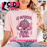 DTF Transfer - DTF013526 We Wear Pink Leopard Pumpkin