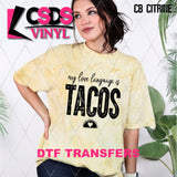 DTF Transfer - DTF014431 My Love Language is Tacos Single Color