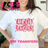 DTF Transfer - DTF014432 Mean Girl Energy